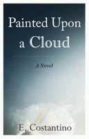 Painted Upon a Cloud 0578901617 Book Cover