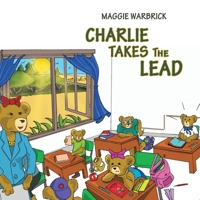 Charlie Takes The Lead 1528924193 Book Cover