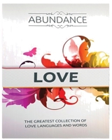 Abundance Love: The Greatest Collection of Love Languages and Words 1088200613 Book Cover