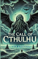 The Call Of Cthulhu(Illustrated) 3129201645 Book Cover