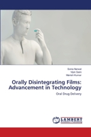 Orally Disintegrating Films: Advancement in Technology: Oral Drug Delivery 6202670622 Book Cover