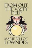 From Out the Vast Deep 8027278112 Book Cover