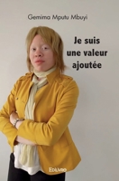 Je suis une valeur ajoutée (French Edition) 2414541407 Book Cover