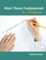Music Theory Fundamentals: A Workbook 1465277129 Book Cover