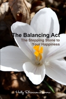 The Balancing ACT 1447847520 Book Cover