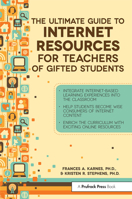 The Ultimate Guide to Internet Resources for Teachers of Gifted Students 1593639694 Book Cover
