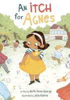 An Itch for Agnes 0578516195 Book Cover