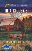 In a Killer's Sights 037344754X Book Cover