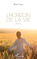 L'Horizon de la vie (French Edition) 2343174261 Book Cover