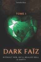 Dark Fa�z: Book 1 B08DSYSQRP Book Cover