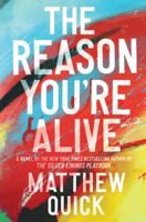 The Reason You're Alive 0062424300 Book Cover
