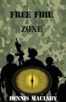 Free Fire Zone 1632750821 Book Cover