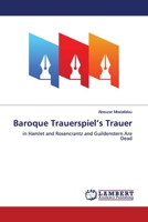 Baroque Trauerspiel's Trauer 6200115850 Book Cover