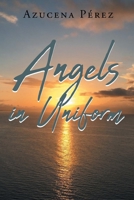 Angels in Uniform 1662491158 Book Cover