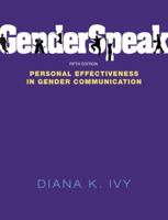 GenderSpeak: Personal Effectiveness in Gender Communication 0205493181 Book Cover