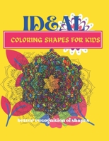 IDEAL: Coloring book for kids B0BHN5B9YX Book Cover