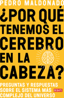 ?Por Qu? Tenemos el Cerebro en la Cabeza? 6073187580 Book Cover