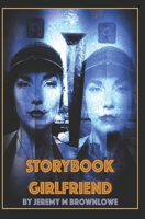 Storybook Girlfriend 1732176515 Book Cover