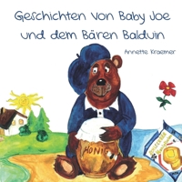 Geschichten von Baby Joe und dem Bären Balduin 3960742010 Book Cover