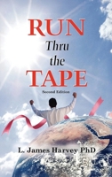 Run Thru the Tape: Second Edition B0GS3VNH5W Book Cover