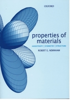 Properties of Materials: Anisotropy, Symmetry, Structure 019852076X Book Cover