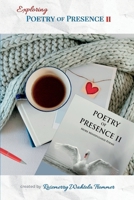 Exploring Poetry of Presence II: Prompts to Deepen Your Writing Practice 1737105535 Book Cover