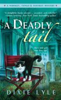 A Deadly Tail 1250078431 Book Cover
