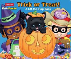 Fisher Price Little People Trick or Treat!: Over 20 Fun Flaps to Lift! 1527000982 Book Cover