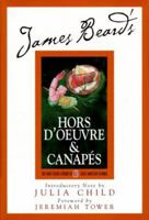 Hors D'Oeuvre and Canapes (James Beard Library of Great American Cooking, 1) 0688042260 Book Cover