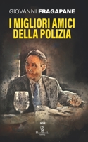 I Migliori Amici Della Polizia B08ZW46PL6 Book Cover