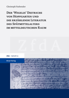 Der 'wigelis' Dietrichs Von Hopfgarten Und Die Erzahlende Literatur Des Spatmittelalters Im Mitteldeutschen Raum (Zeitschrift fur deutsches Altertum ... Literatur - Beihefte, 10) 377761632X Book Cover