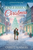Gingerbread Christmas (Christmas in Holly Ridge) B0GS1XTSKJ Book Cover