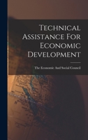 Technical Assistance For Economic Development 1014336082 Book Cover