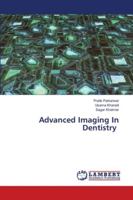 Advanced Imaging In Dentistry 6202685441 Book Cover