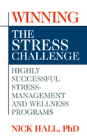 Winning the Stress Challenge 1722500220 Book Cover