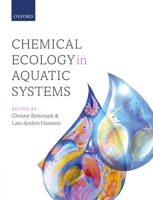 Chemical Ecology in Aquatic Systems 0199583102 Book Cover