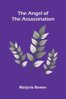 The Angel of the Assassination 9373053302 Book Cover