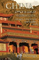 China Spicy and Salty: : 2006 1964590043 Book Cover