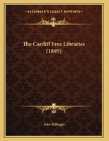 The Cardiff Free Libraries 3742899465 Book Cover