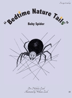 Bedtime Nature Tails: Baby Spider 0578588773 Book Cover