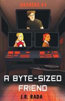 A Byte-Sized Friend 0999811444 Book Cover