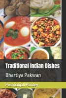 Traditional Indian Dishes: Bhartiya Pakwan B0DSNVR9JQ Book Cover