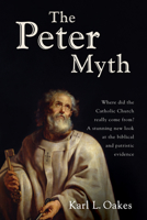 The Peter Myth 1725274205 Book Cover