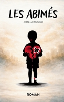 Les Abimés (French Edition) B0GRQBT5DT Book Cover