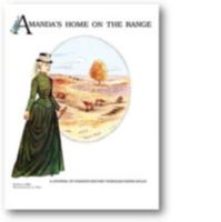 Amanda's Home on the Range: A Journal of Fashion History Through Paper Dolls (The Amanda Series, Bk. 3) 0896721221 Book Cover