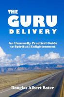 The Guru Delivery 0615654177 Book Cover