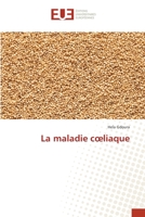 La maladie cœliaque 6203453226 Book Cover