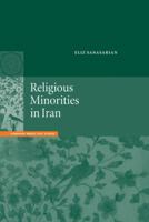 Religious Minorities in Iran 0521029740 Book Cover