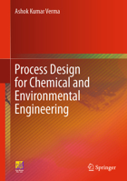 Process Design for Chemical and Environmental Engineering 3031648609 Book Cover