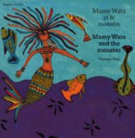 Mamy Wata and the Monster (English-Somali) 1840592680 Book Cover